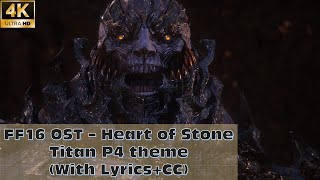 【FF16】Heart of Stone  Titan P4 theme With LyricsCC [upl. by Denys]