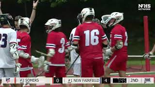 CIAC Class S Boys Lacrosse State Championship  New Fairfield 7 Somers 0 [upl. by Isabelle717]