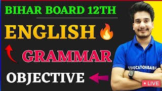 English Grammar Objective 12th Class 2024  Important Questions of English Grammar Class 12th Bseb [upl. by Haimorej723]