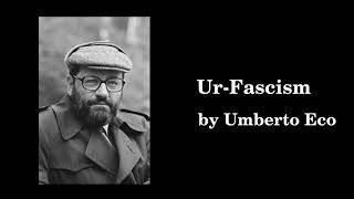 UrFascism by Umberto Eco [upl. by Zobe]