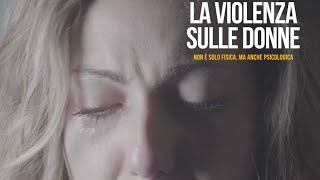 LA VIOLENZA SULLE DONNE [upl. by Hajan685]