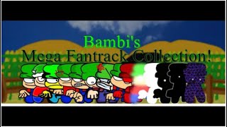 FNF Bambis Mega Fantrack Collection Mod Showcase REUPLOAD [upl. by Hsina]