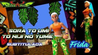 Frida 「Sora To Umi To Niji No Yume」Sub Español Bust a Move  Bust a Groove [upl. by Jonati]