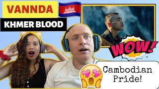 VANNDA  KHMER BLOOD OFFICIAL MUSIC VIDEO REACTION🇰🇭 [upl. by Ariela]