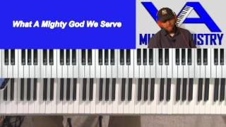 What A Mighty God We Serve Lamar Garrard on keys [upl. by Rennoc]