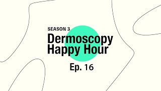 Dermoscopy Happy Hour  RED FACE  SEASON 3 Ep16 [upl. by Asle125]