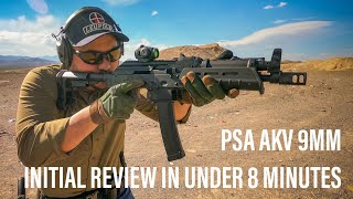 PSA AKV 9mm  Initial Review in Under 8 Minutes [upl. by Marston186]