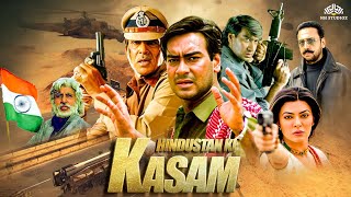 Hindustan Ki Kasam Full Movie  Ajay DevganAmitabh Bachchan  Blockbuster Action Movie [upl. by Lowrie]