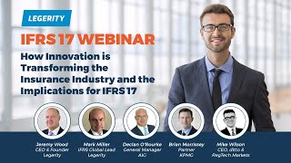 How Innovation is Transforming the Insurance Industry and the Implications for IFRS 17  Webinar [upl. by Orren]