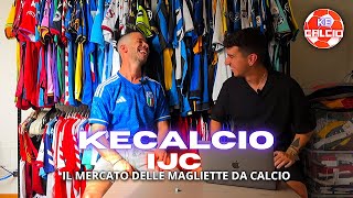 SCOPRIAMO IL MERCATO DELLE MAGLIETTE DA CALCIO CON IJC  KeCalcio [upl. by Aida514]