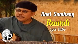 Doel Sumbang  Runtah Official Lyric Video [upl. by Yhpos]