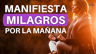 ✅ Meditacion CORTA de la MAÑANA para Empezar tu DIA POSITIVO con Poderosas Afirmaciones [upl. by Ahsennek471]