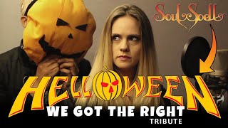 Soulspell Metal Opera  We Got The Right Helloween Tribute [upl. by Gardy]