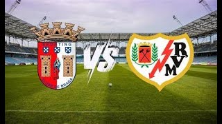 🔴Braga vs Rayo Vallecano Ao Vivo  Amigavel [upl. by Au]