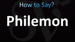 How to Pronounce Philemon BIBLE [upl. by Lenz573]