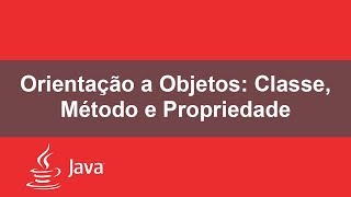 Orientação a Objetos Classe Método e Propriedade  Java e NetBeans [upl. by Skyler]