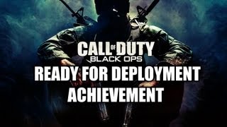 Call of Duty Black Ops  Ready for Deployment Achievement Guide [upl. by Raybourne309]