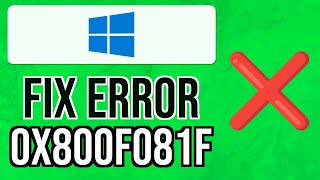 How to FIX Install Error 0x800f081f Windows 11 Update 2024  Resolve Windows 11 Update Error [upl. by Elehcin]