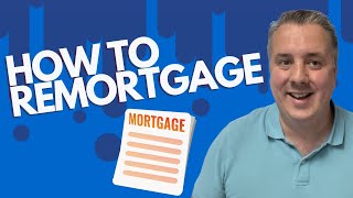 How To Remortgage A House  Flat UK [upl. by Arteid]