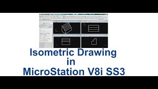 Isometric Drawing Using MicroStation V8i SS3 [upl. by Arlan295]