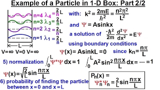 Physics  Ch 66 Ch 4 Quantum Mechanics Schrodinger Eqn 20 of 92 Particle in 1D Box Example 22 [upl. by Natsud]