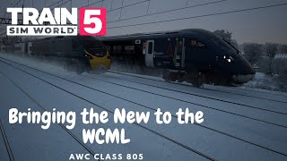 Bringing The New to The WCML  Class 805 WCML South [upl. by Annaeg]