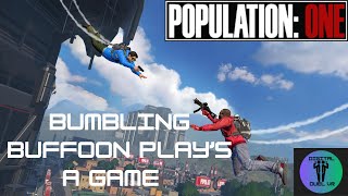 Population One  Meta Quest  VR  Bumbling Buffoon Gameplay  PCVR [upl. by Parthinia923]