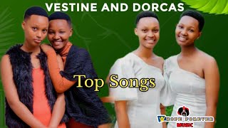 Vestine and Dorcas  Top Songs 2024 [upl. by Annairoc507]