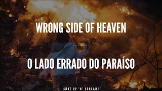 WRONG SIDE OF HEAVEN  FIVE FINGER DEATH PUNCH  LYRIC VIDEO amp TRADUÇÃO  Shut Up N SCREAM [upl. by Aicilat]