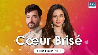 COEURS BRISÉS  Broken Hearts  Film Complet en Français 2024 [upl. by Assirehs]