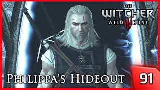 The Witcher 3 ► Philippas Hideout  Redenias Most Wanted  Story and Gameplay 91 PC [upl. by Dombrowski]