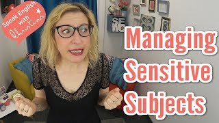 Managing Sensitive Topics in Small Talk ACTIVATE THE SUBTITLES [upl. by Sug765]