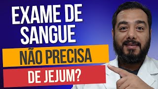 Qual exame de sangue não precisa estar em jejum  Prof Dr Victor Proença  IBAP Cursos [upl. by Stilla]