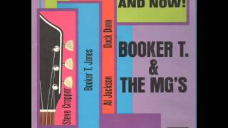 And Now Booker T amp The M G s [upl. by Anchie]