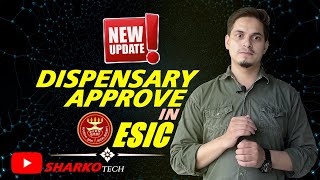 ESIC me IP Dispensary Approve kaise karen  New Update  How to approve dispensary change request [upl. by Aitan]