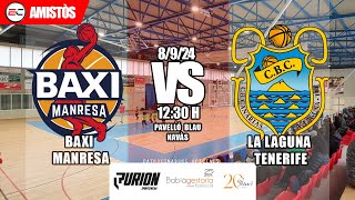 🔴 ESPORTCENTRAL  ESPECIAL BAXI MANRESA  LA LAGUNA TENERIFE  EN DIRECTE [upl. by Myrle]