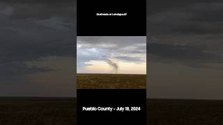 Gustnado Landspout or Dirt Devil Pueblo Colorado July 18 2024 Video by Maxwell Soell [upl. by Belac]