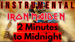 Iron Maiden  2 Minutes to Midnight  Instrumental  1984 ironmaiden instrumental backingtrack [upl. by Neomah]