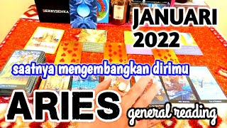 ARIES JANUARI 2022 🔮 quotSaatnya Mengembangkan Diriquot 💢 General Reading Zodiak Aries Januari 2022 [upl. by Ahseer]