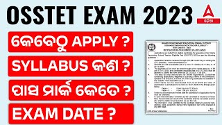 OSSTET Notification 2023  OSSTET Syllabus Eligibility Criteria Online Apply Date 2023 Details [upl. by Tamis]