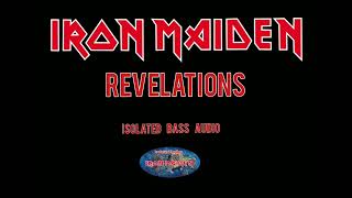 Revelations  Iron Maiden  Isolated Bass Audio [upl. by Sokin601]