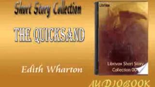 The Quicksand Edith Wharton audiobook Short Story [upl. by Intihw604]