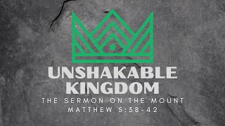 Unshakable Kingdom The Sermon on the Mount Matthew 53842 [upl. by Mialliw925]