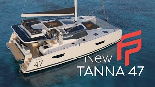 Tanna 47 a sophisticated new sailboat 3D video [upl. by Einahpetse110]