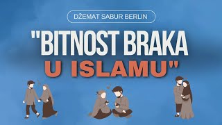 quotBitnost braka u Islamuquot Hfz Ferid ef Fijuljanin [upl. by Anirok505]