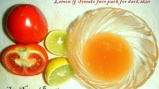 Tomato lemon face pack for dark skin  summer special [upl. by Inna]