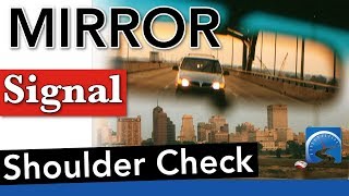 How to Mirror Signal Shoulder Check to Pass Your Road Test [upl. by Gersham]