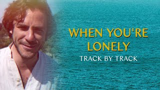 Jack Savoretti  When Youre Lonely ft John Oates Europiana Track By Track [upl. by Juli]