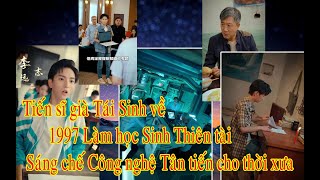 Review Tiến Sĩ Già Tái Sinh về 1997 Làm Học Sinh Thiên tài phat minh công nghệ cho thờixưa [upl. by Stephenson309]