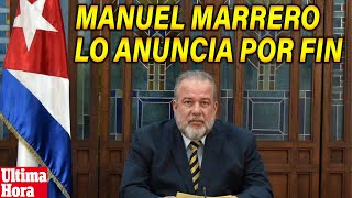 Ultimo Comunicado Oficial Manuel Marrero ya lo dijo en la TV [upl. by Dlarej]